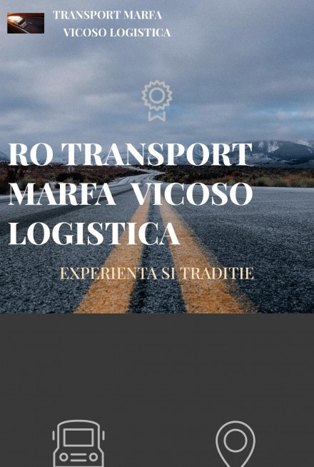 Transport mobila Brasov-Romania ,Transport Marfa Brasov - S.C. VICOSO LOGISTICA S.R.L.